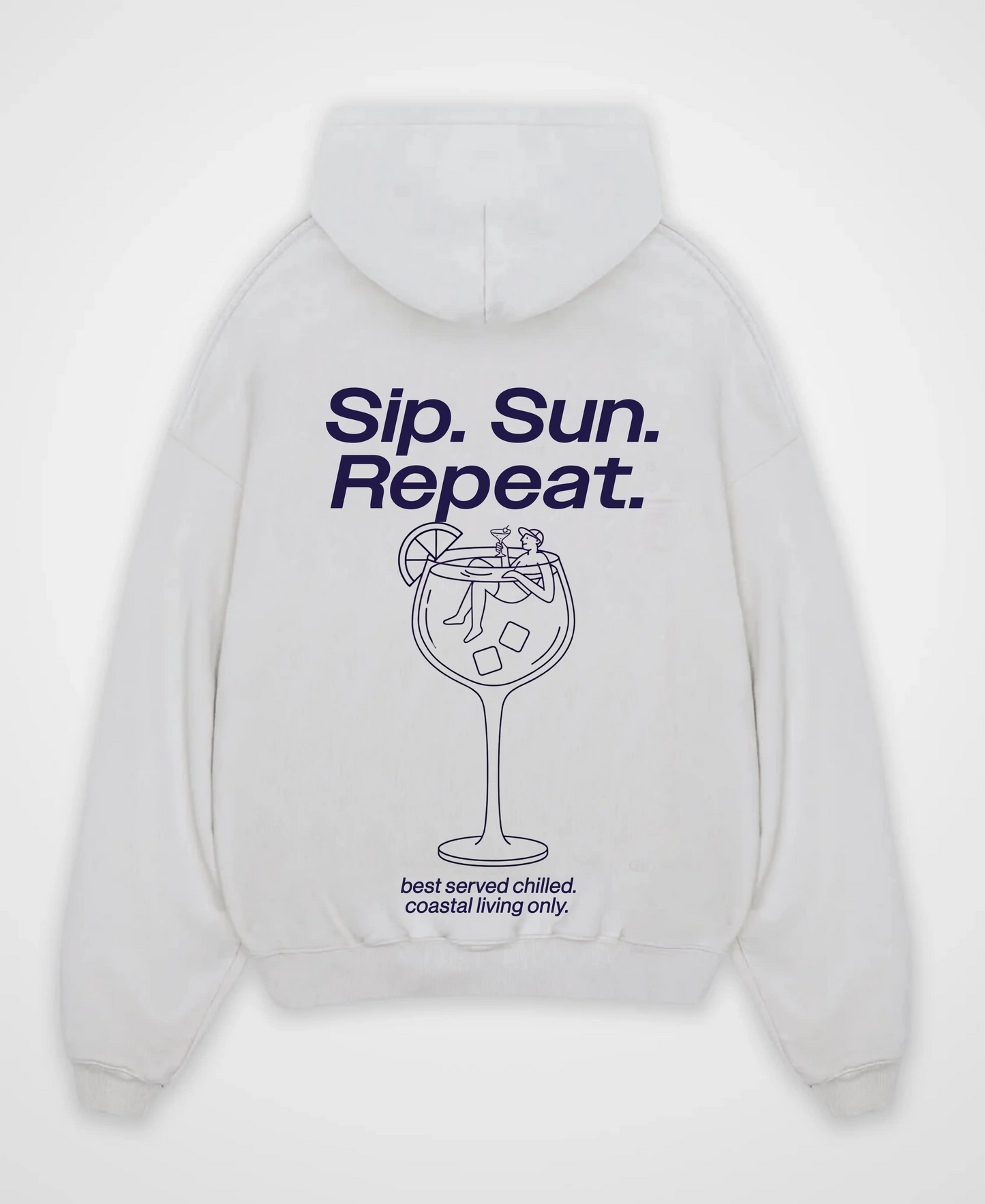 SIP. SUN. REPEAT. OVERSIZED HOODIE