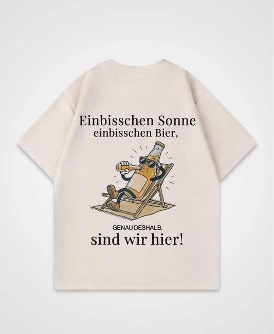 EIN BISSCHEN SONNE, EIN BISSCHEN BIER OVERSIZED SHIRT