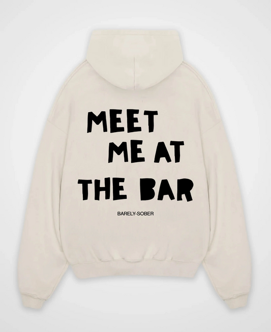 MEET ME AT THE BAR OVERSIZED HOODIE
