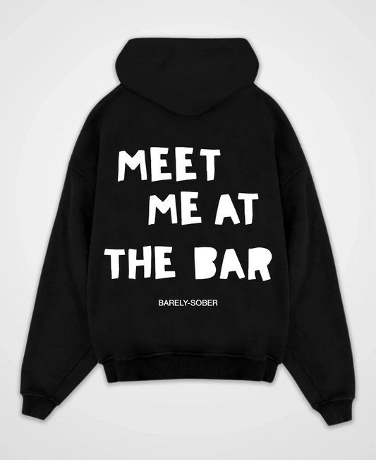 MEET ME AT THE BAR OVERSIZED HOODIE